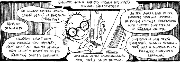 Huomautus signumin käytöstä