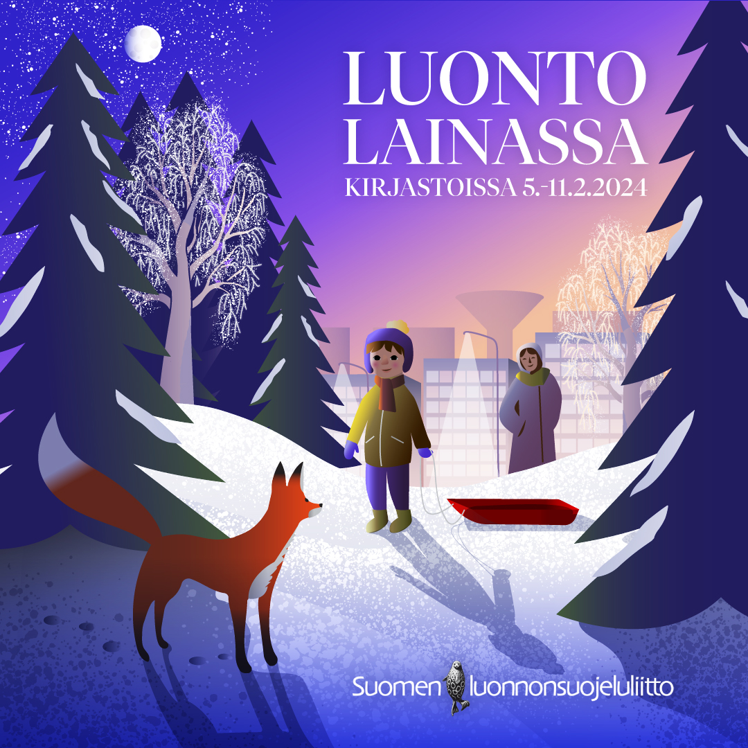 Luonto lainassa viikko kirjastoissa viikolla 6.