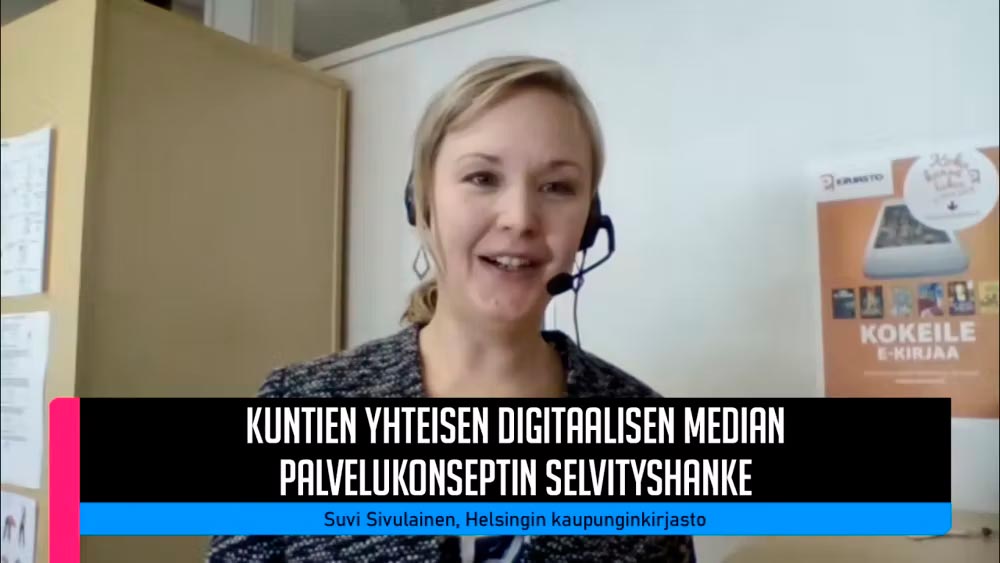 Suvi Sivulainen: Kuntien yhteisen digitaalisen median palvelukonseptin selvityshanke.